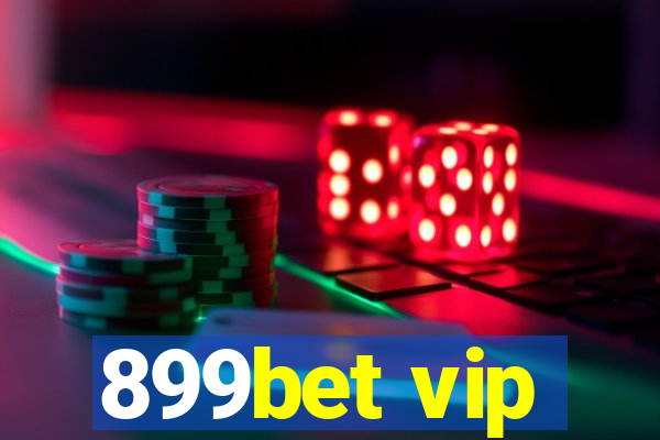 899bet vip